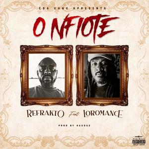 O Nfiote (feat. Loromance) (Explicit)
