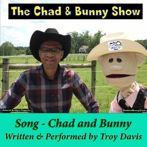 Chad and Bunny