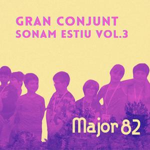 Gran Conjunt Sonam Estiu, Vol. 3