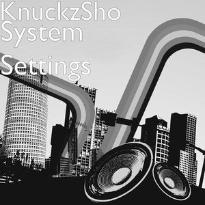 System Settings (Explicit)