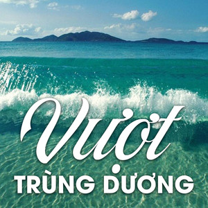 Vượt trùng dương