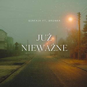 już nieważne (feat. Bronka)