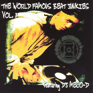 The World Famous Beat Junkies, Vol. 3