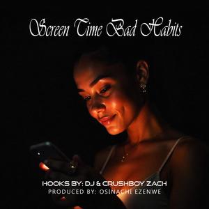 Screen Time Bad Habits