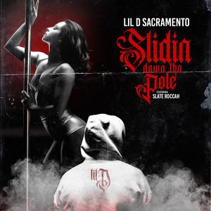 Slidin Down Tha Pole (feat. Slate Roccah) (Explicit)