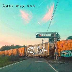 Last way out