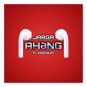 Ahəng (feat. Jarga) [Explicit]