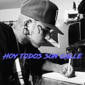 Hoy todos son calle