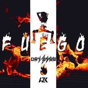 Fuego (Explicit)