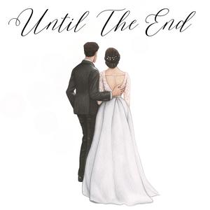 Until The End