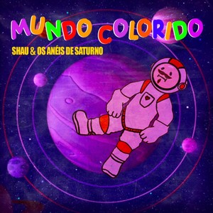 Mundo Colorido (Explicit)