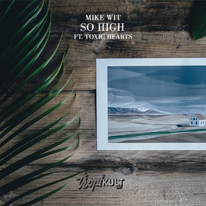 So High (Original Mix)