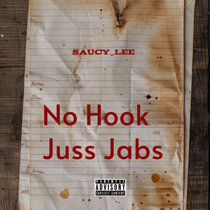 No Hook Just Jabs (Explicit)