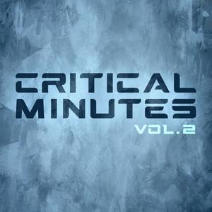 Critical Minutes, Vol. 2