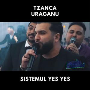 Sistemul YES YES (feat. tzanca uraganu)