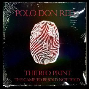 The RedPrint the Game to Be Sold Not Told (Explicit)