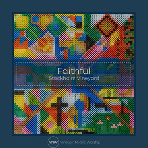 Faithful: Stockholm Vineyard