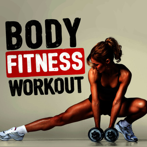 Body Fitness Workout的專輯Body Fitness Workout