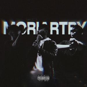 Moriartry (feat. Oze & Geani) [Explicit]