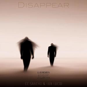 DISAPPEAR (feat. Ric Sancho ) [Explicit]