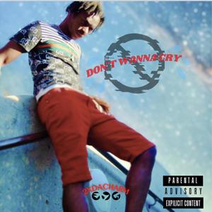 Don't Wanna Cry (Explicit)