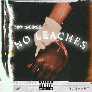 No Leeches (Explicit)