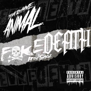 Fake Death (Explicit)