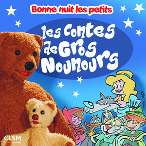 Les Contes de Gros Nounours