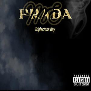 Prada me (Explicit)