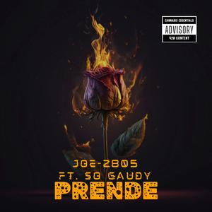 Prende (feat. So Gaudy) [Explicit]