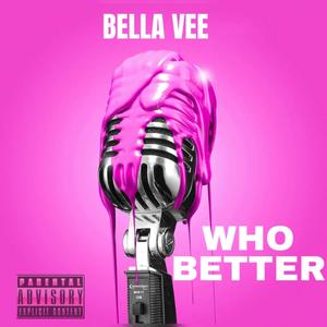 Who Better (Explicit)