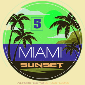 Miami Sunset, Vol. 5