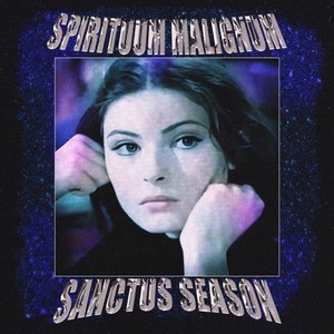 Sanctus Season (Explicit)