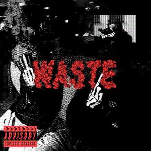 WASTE (Explicit)