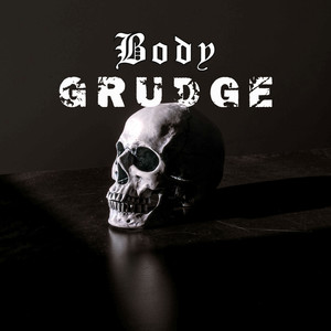 Grudge (Explicit)