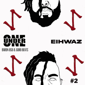 Underone 2 Eihwaz (Explicit)