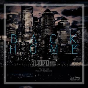 Back Home (feat. DJ Talo|Explicit)