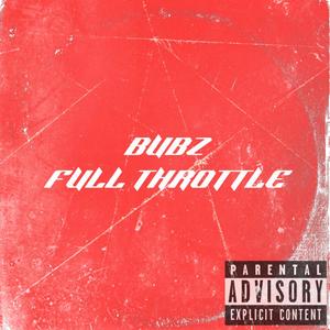 Full Throttle (Explicit)
