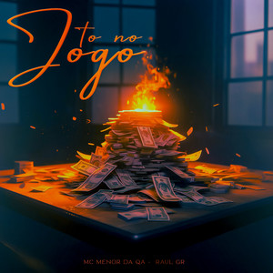 Tô No Jogo (Explicit)