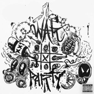 War Party (Explicit)