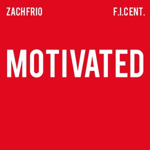 Motivated (Explicit)