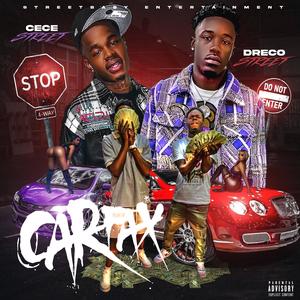 Cece street & Dreco street (Explicit)