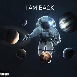 I AM BACK (Explicit)