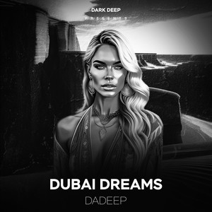 Dubai Dreams