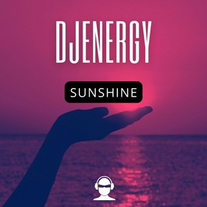 DJEnergy - Sunshine (Nico Heinz, Max Kuhn & Fabio De Magistris Remix)