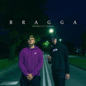 Bragga (feat. DĄBROŚ) [Explicit]