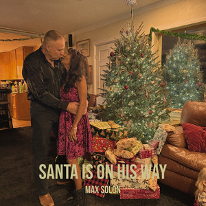 Santa Is on His Way