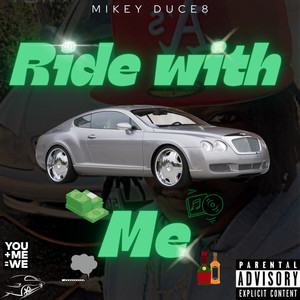 Ride With Me (Explicit)