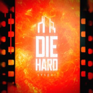 DIE HARD (Explicit)