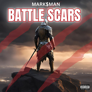 Battle Scars (Explicit)